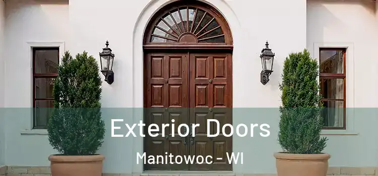  Exterior Doors Manitowoc - WI