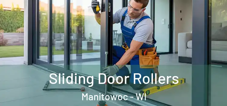 Sliding Door Rollers Manitowoc - WI